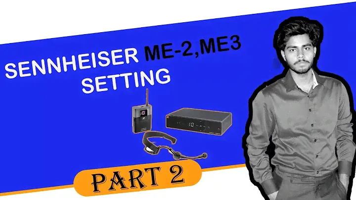 #sennheiser ME-2 , ME-3 Mic Setting in hinid