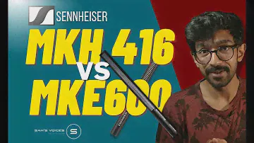Sennheiser MKH416 vs MKE600: Voice Over Mic Comparison