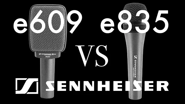 Sennheiser e609 VS e835
