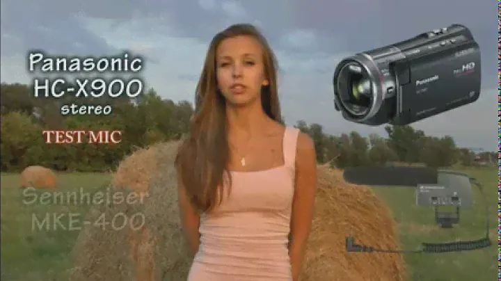 Panasonic HC-X900 - Sennheiser MKE 400